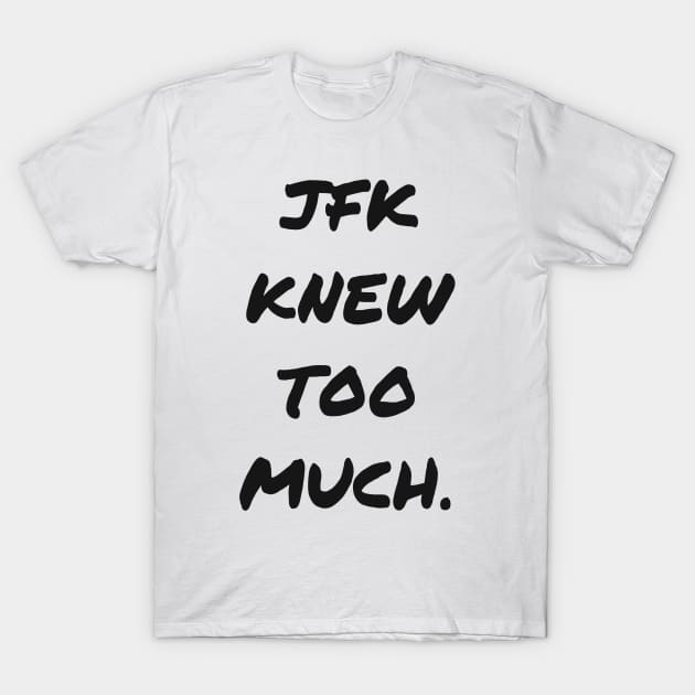 JFK T-Shirt by j__face